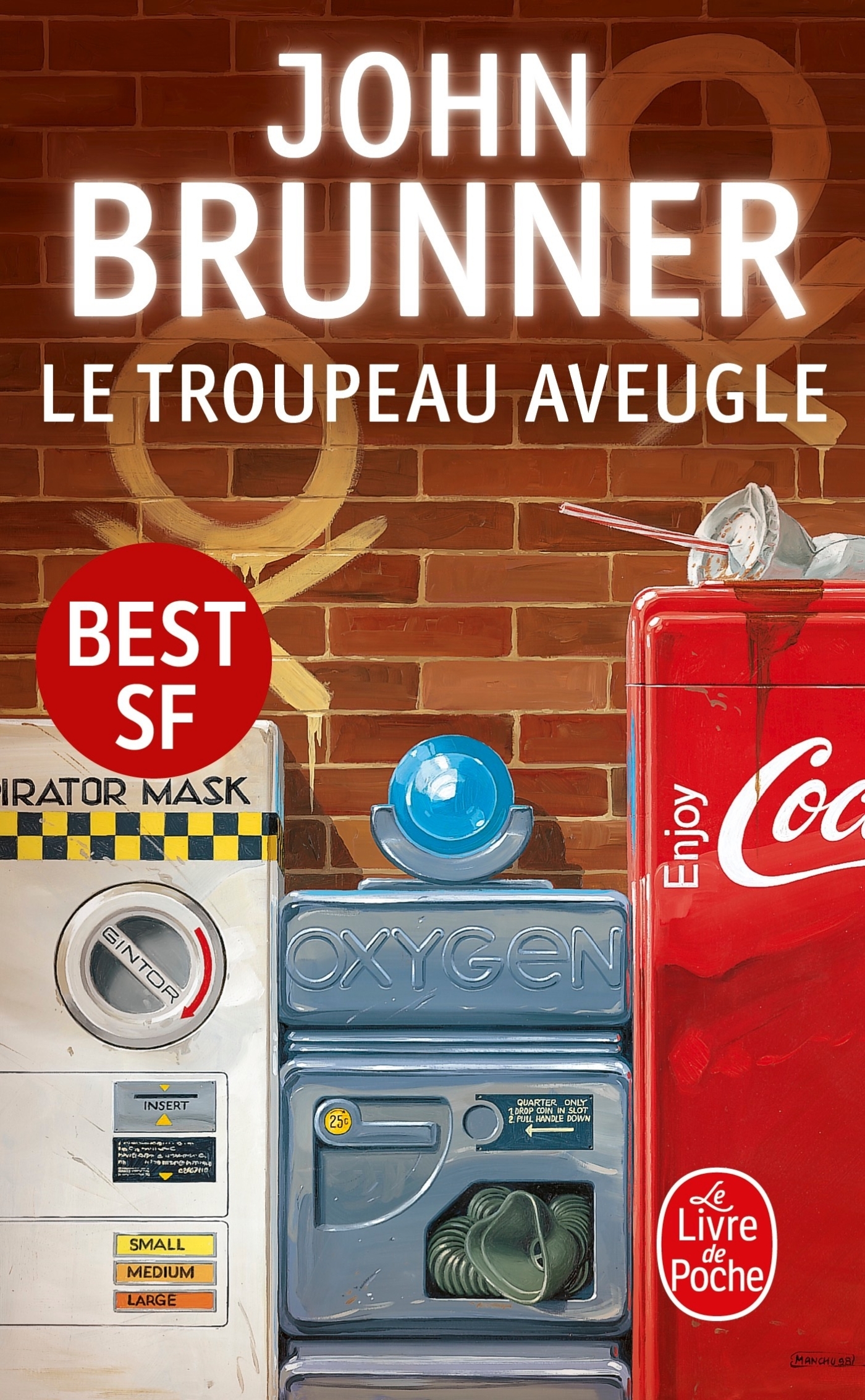 Le Troupeau aveugle - Brunner John - LGF