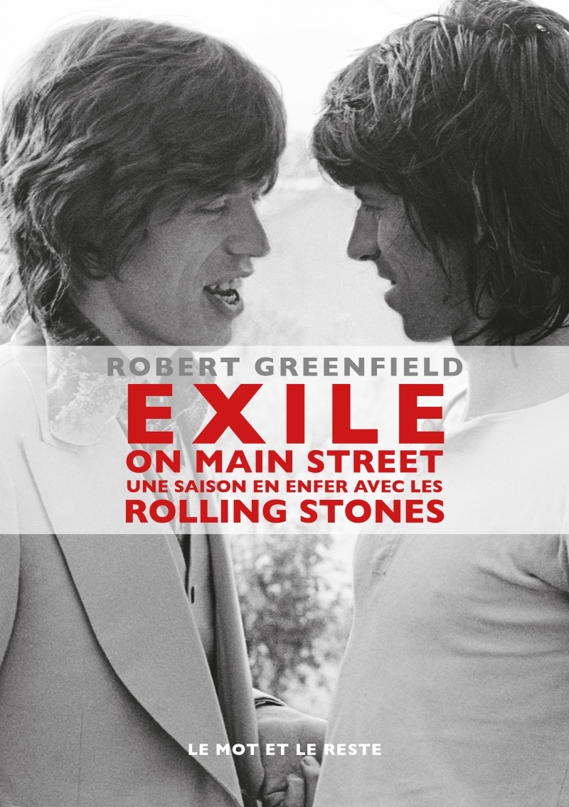 EXILE ON MAIN STREET - GREENFIELD Robert, Paringaux Philippe - MOT ET LE RESTE