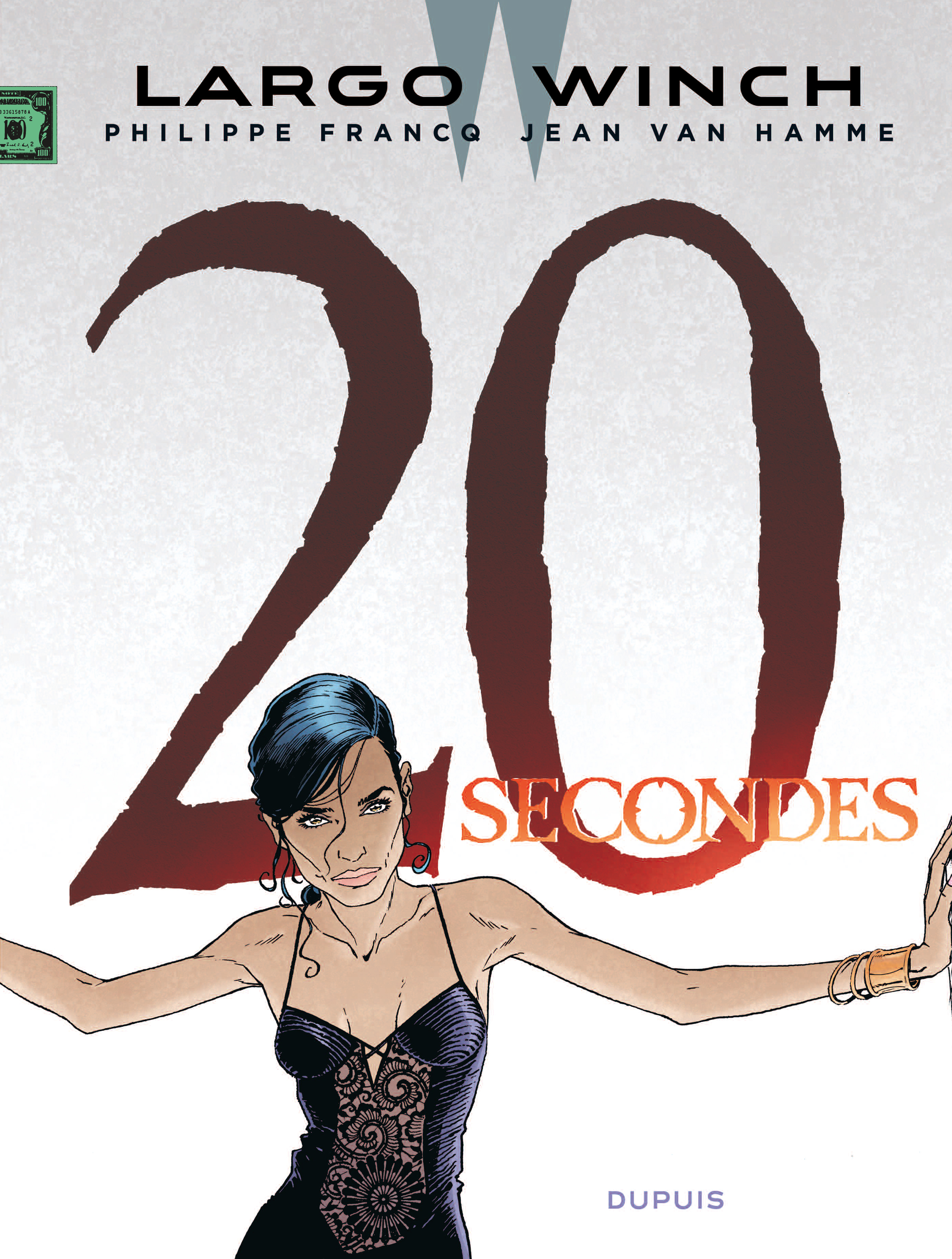 Largo Winch - Tome 20 - 20 secondes - Francq Francq, Van Hamme Jean Van Hamme Jean - DUPUIS