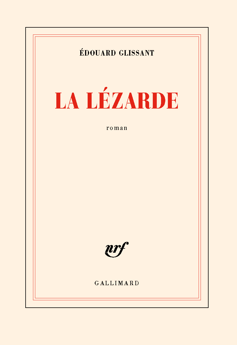 La Lézarde - Glissant Édouard - GALLIMARD