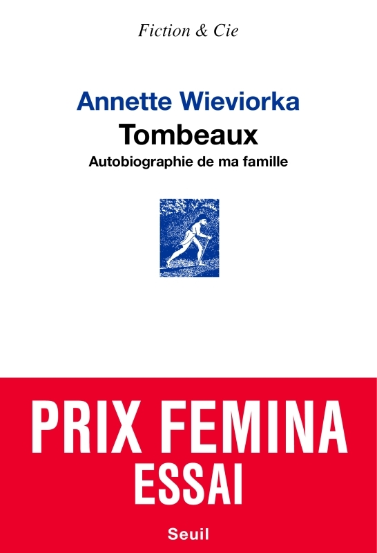 TOMBEAUX - WIEVIORKA ANNETTE - SEUIL TOMBEAUX - WIEVIORKA ANNETTE - SEUIL
