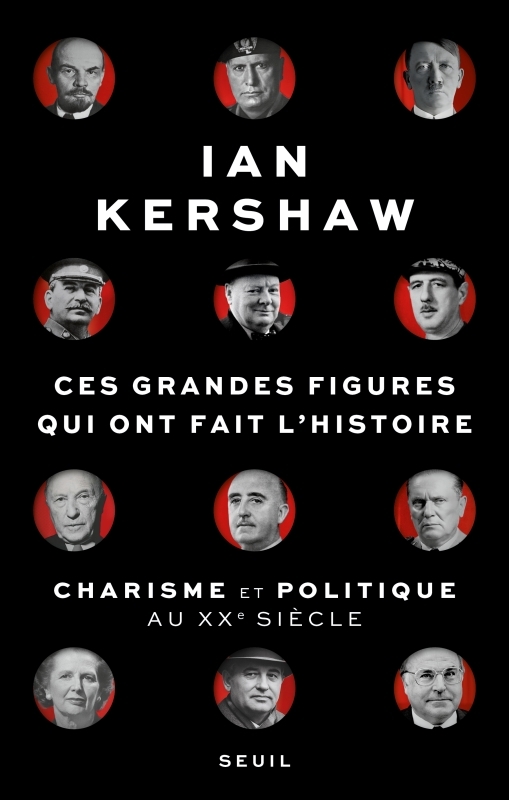 Ces grandes figures qui ont fait l'histoire - Kershaw Ian - SEUIL