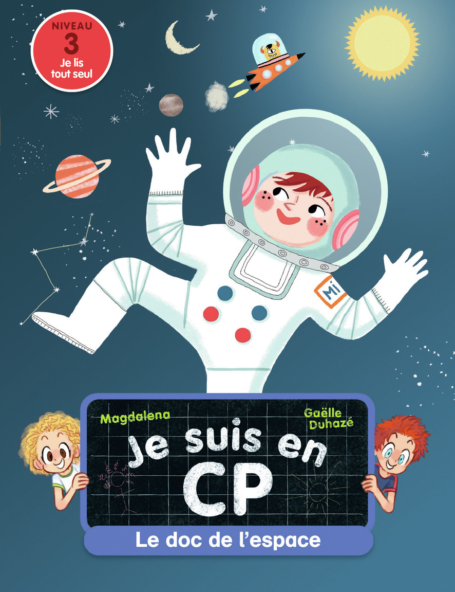 Je suis en CP - Le doc de l'espace - Magdalena , Duhazé Gaëlle - PERE CASTOR