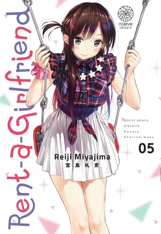 Rent-a-Girlfriend T05 - MIYAJIMA Reiji - NOEVE GRAFX