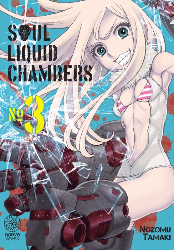 Soul liquid chambers T03 - NOZOMU TAMAKI - NOEVE GRAFX