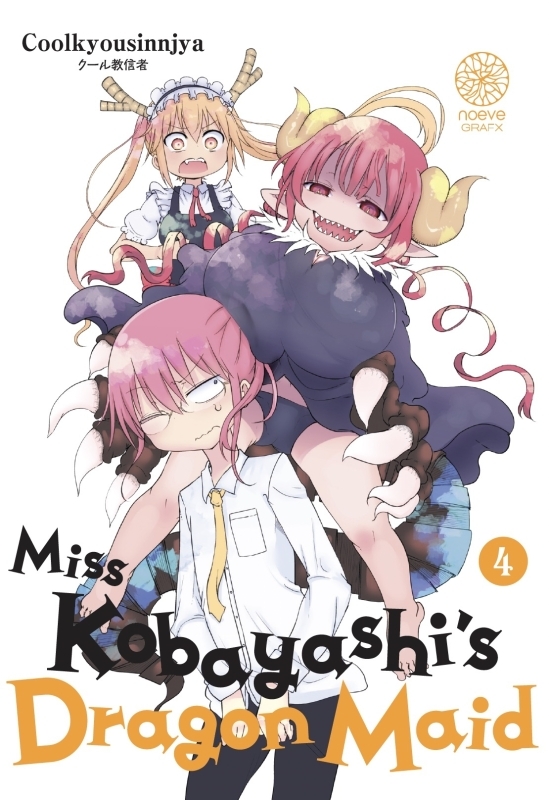 Miss Kobayashi's Dragon Maid T04 - COOLKYOUSINNJYA COOLKYOUSINNJYA, Coolkyousinnjya  - NOEVE GRAFX