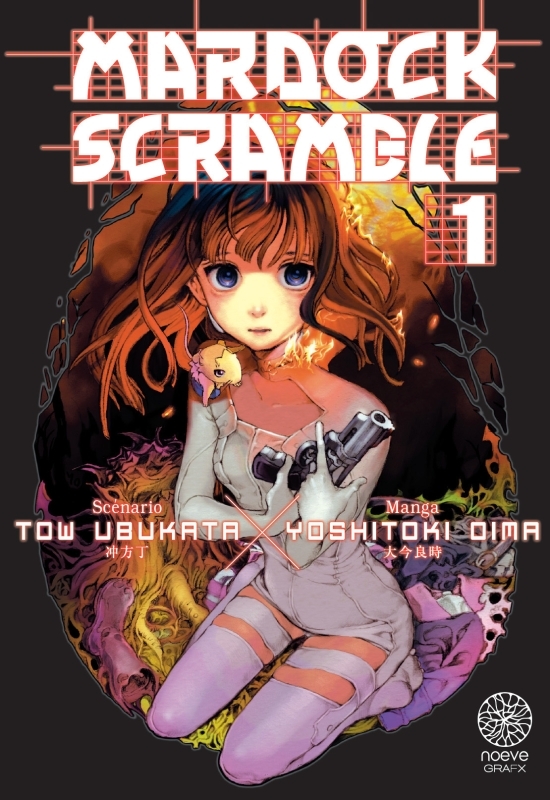 Mardock Scramble T01 - OIMA Yoshiyoki - NOEVE GRAFX