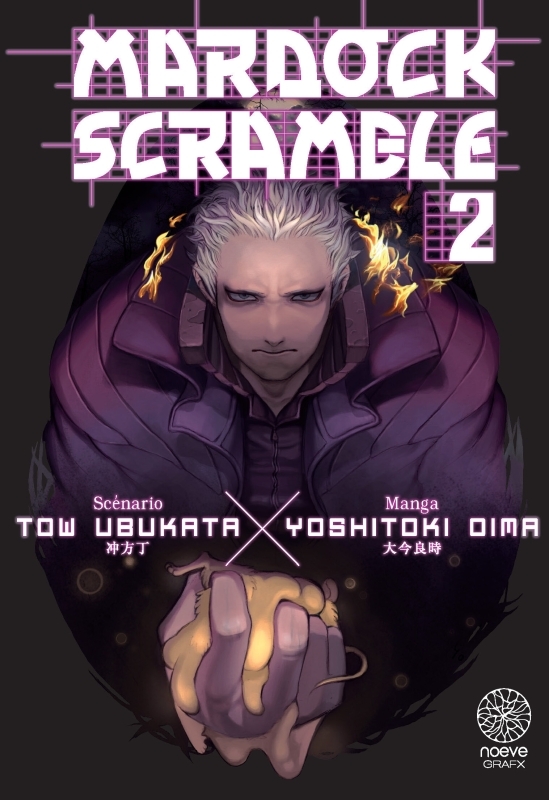 Mardock Scramble T02 - OIMA Yoshiyoki - NOEVE GRAFX