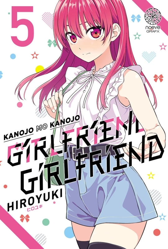 Girlfriend, Girlfriend T05 - HIROYUKI Aigamo - NOEVE GRAFX