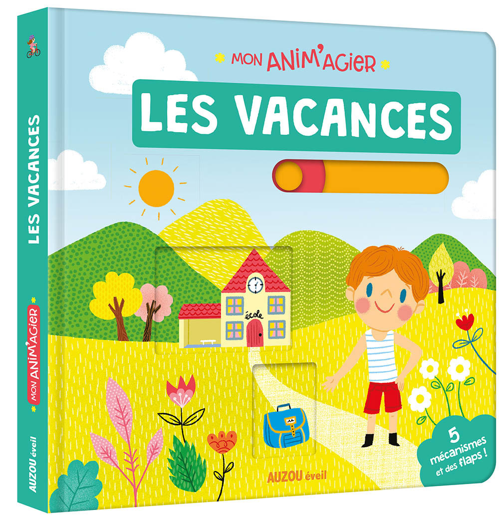 MON ANIM'AGIER - LES VACANCES - Ahrweiller Lucile - AUZOU