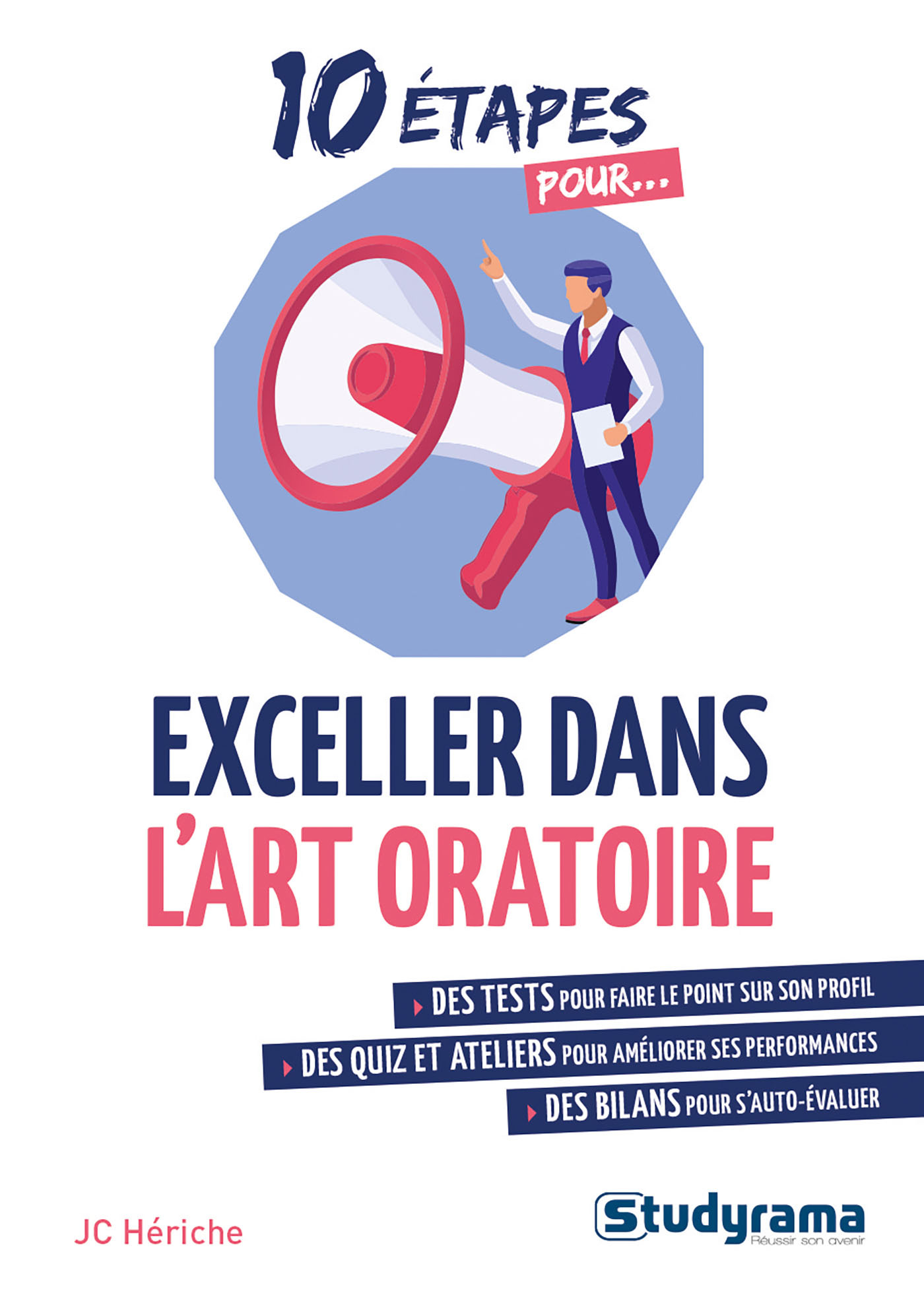 Exceller dans l'art oratoire  - Hériche JC - STUDYRAMA