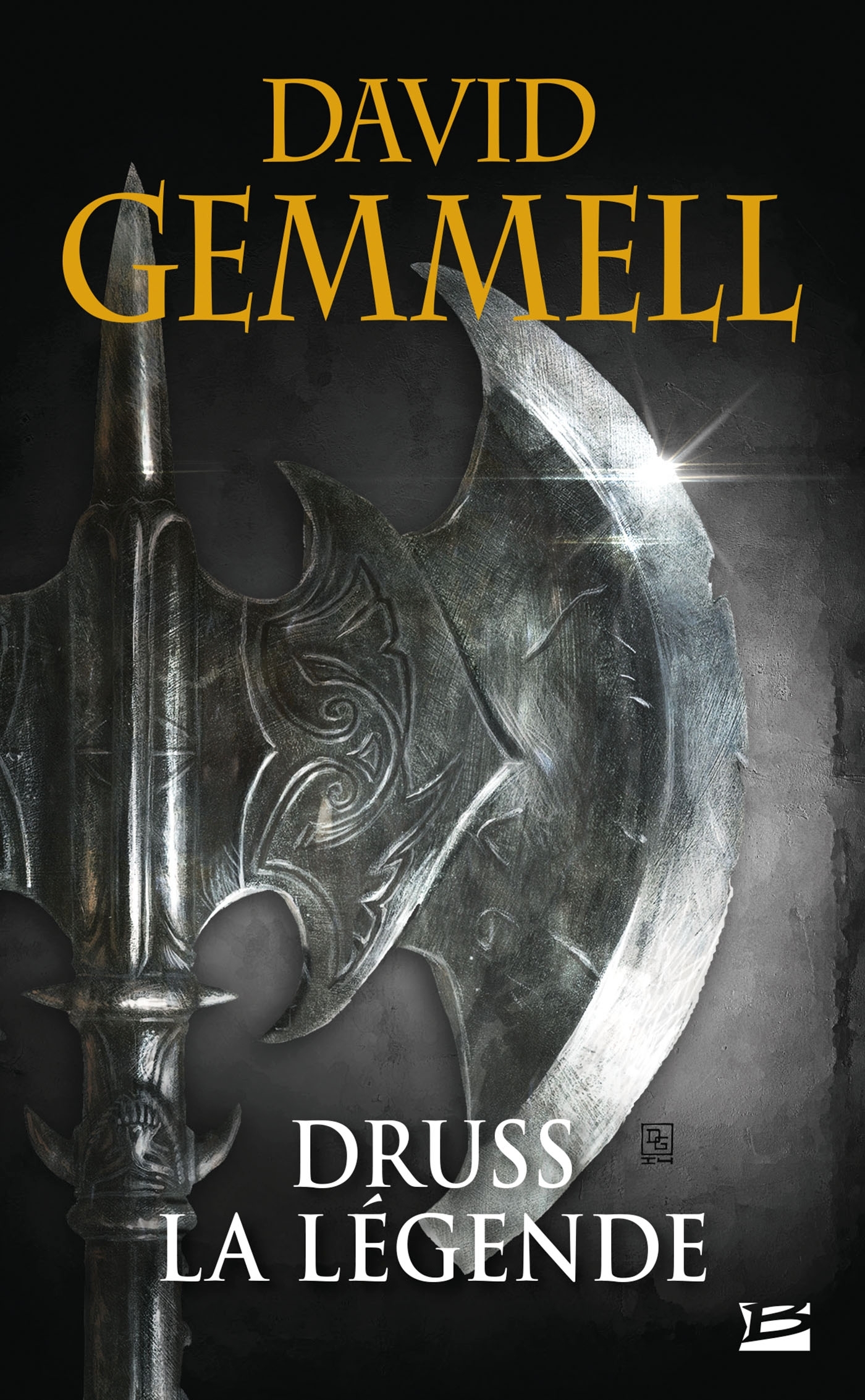 Druss la Légende (réédition 30 ans) - Gemmell David - BRAGELONNE