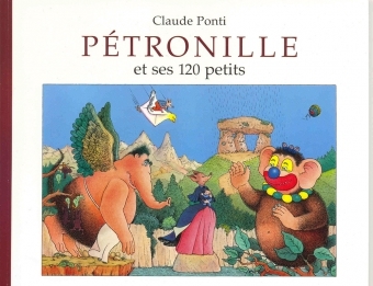 petronille et ses 120 petits pt format - PONTI CLAUDE  - EDL