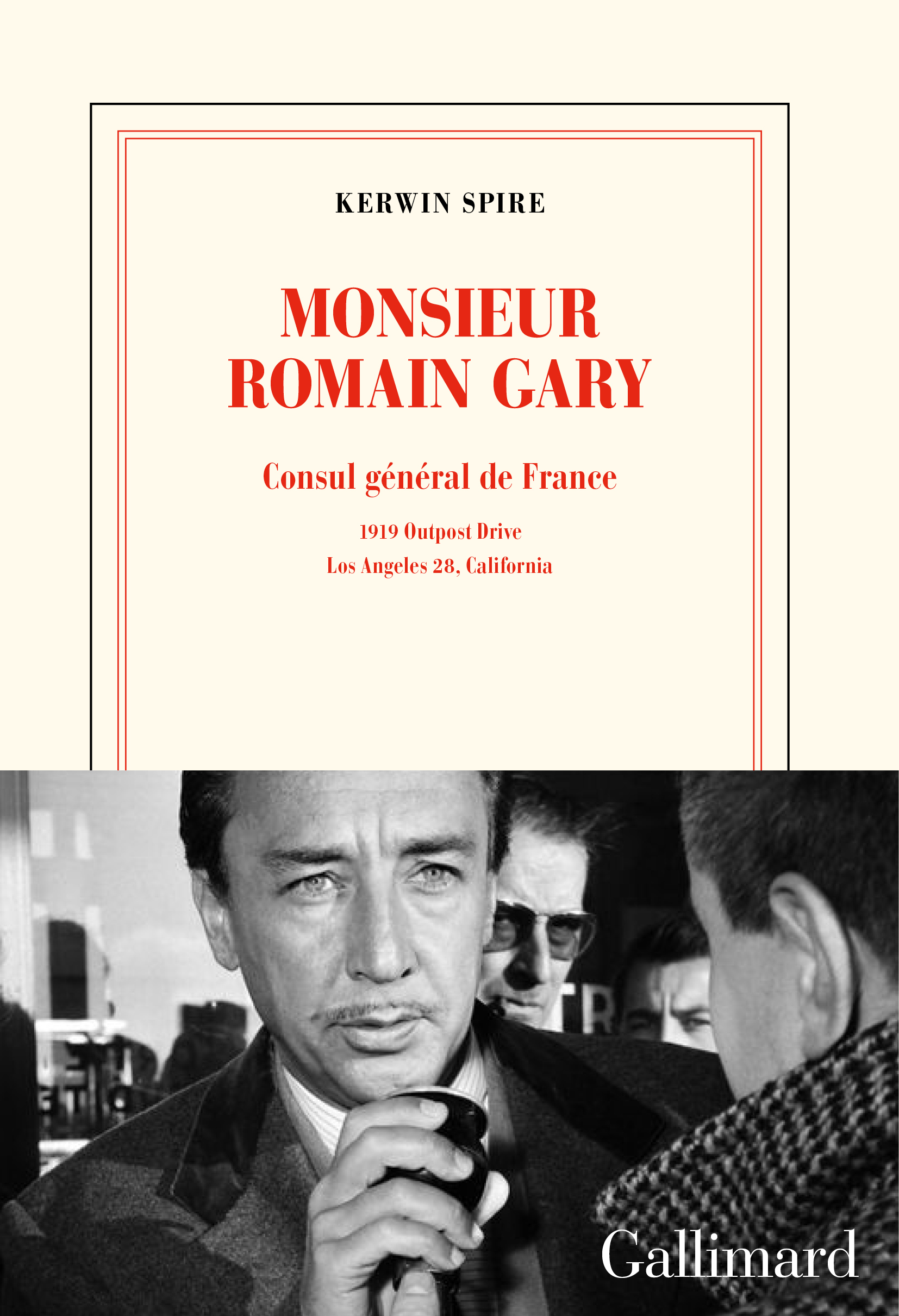 Monsieur Romain Gary - Spire Kerwin - GALLIMARD