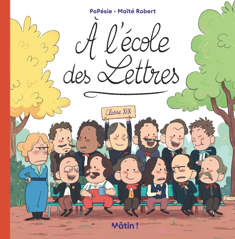 À l'école des lettres - Tome 1 - À l'école des lettres - Robert Maïté Robert Maïté, PoPésie PoPésie, Robert Maïté , Popésie  - DARGAUD