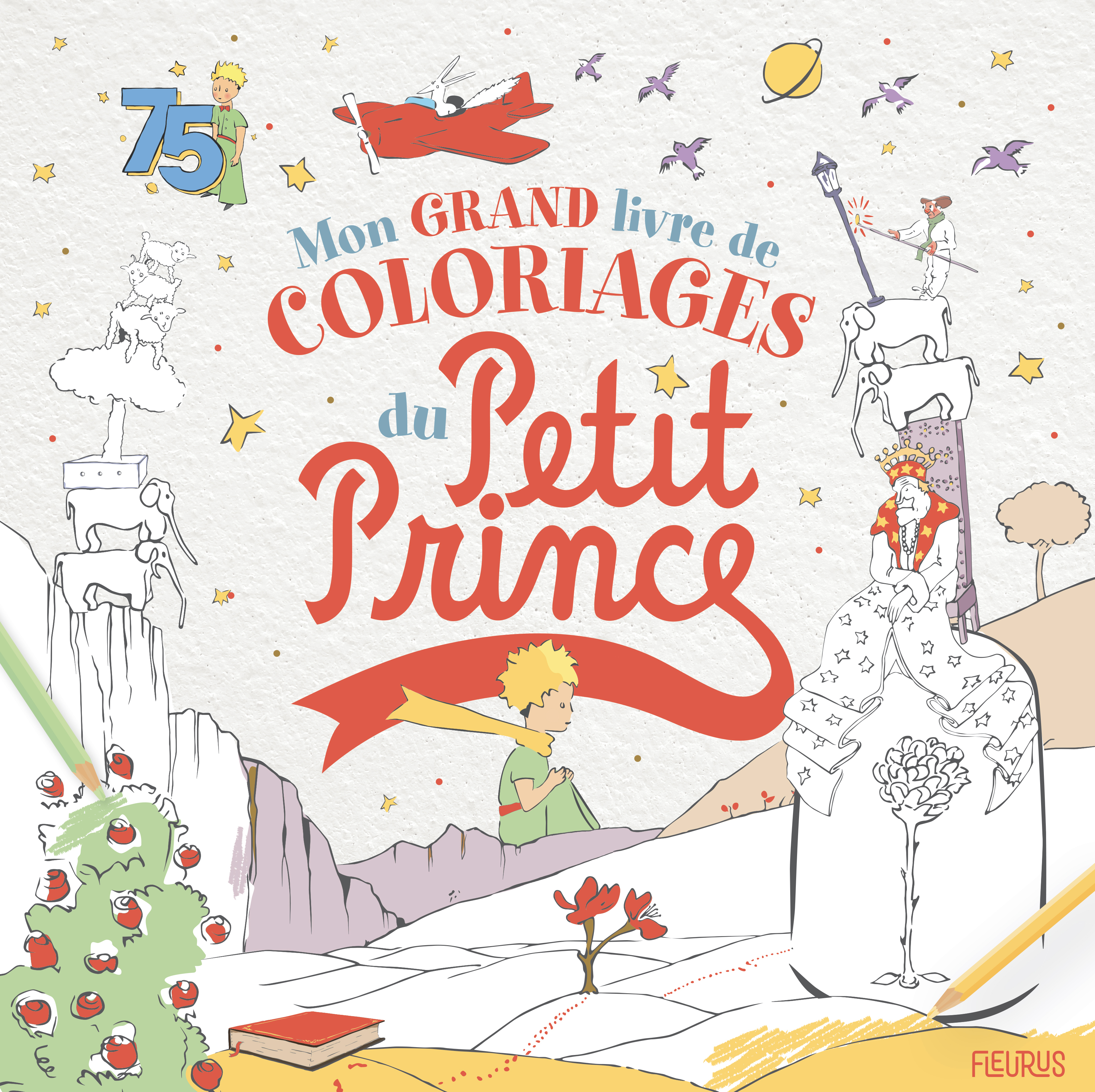 Mon grand livre de coloriages du Petit Prince - Sogex 1 - FLEURUS