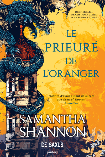 Le Prieuré de l'Oranger (broché) - Shannon Samantha, Kuntzer Benjamin, Bernet Jean-Baptiste - DE SAXUS