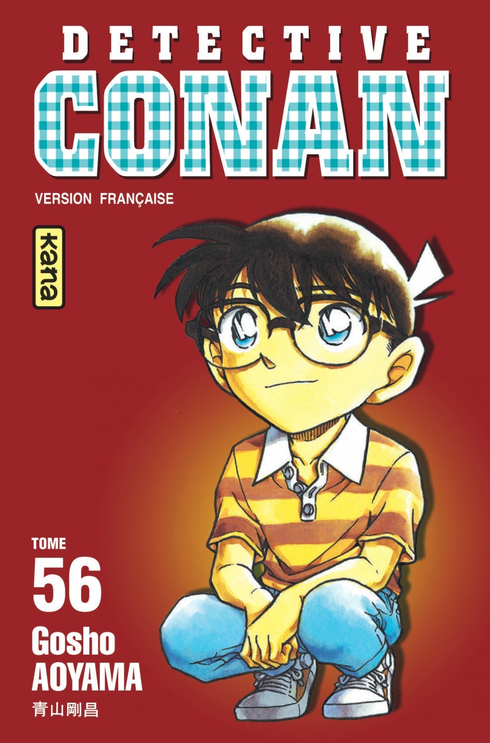 Détective Conan - Tome 56 - Gosho Aoyama Gosho Aoyama - KANA