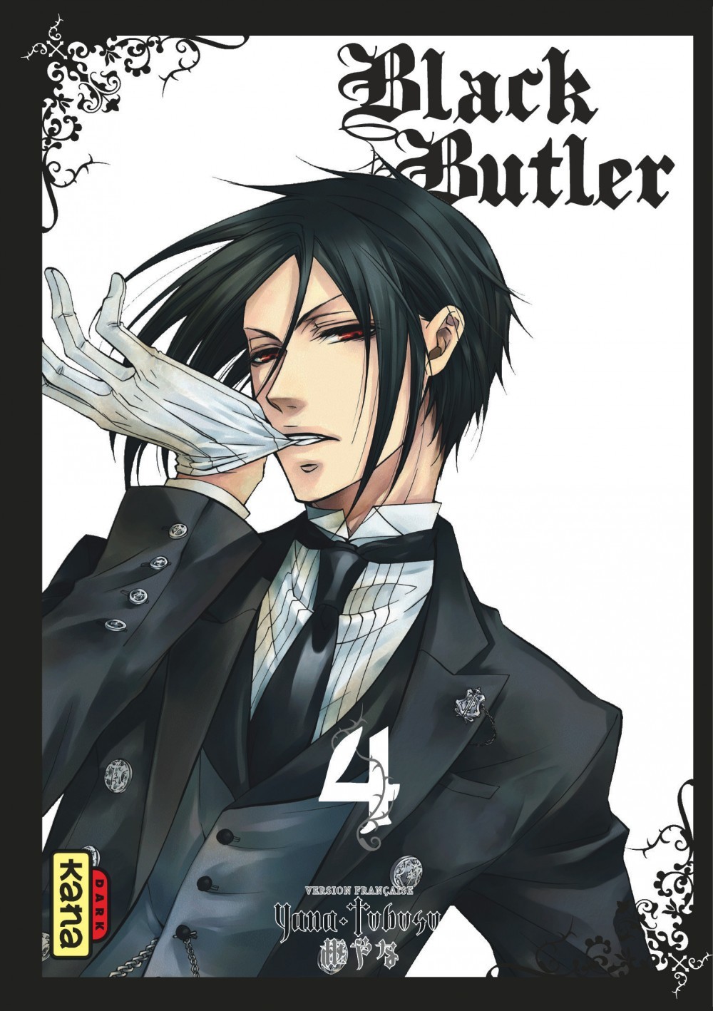 Black Butler - Tome 4 - Yana Toboso Yana Toboso, Yana Toboso  - KANA