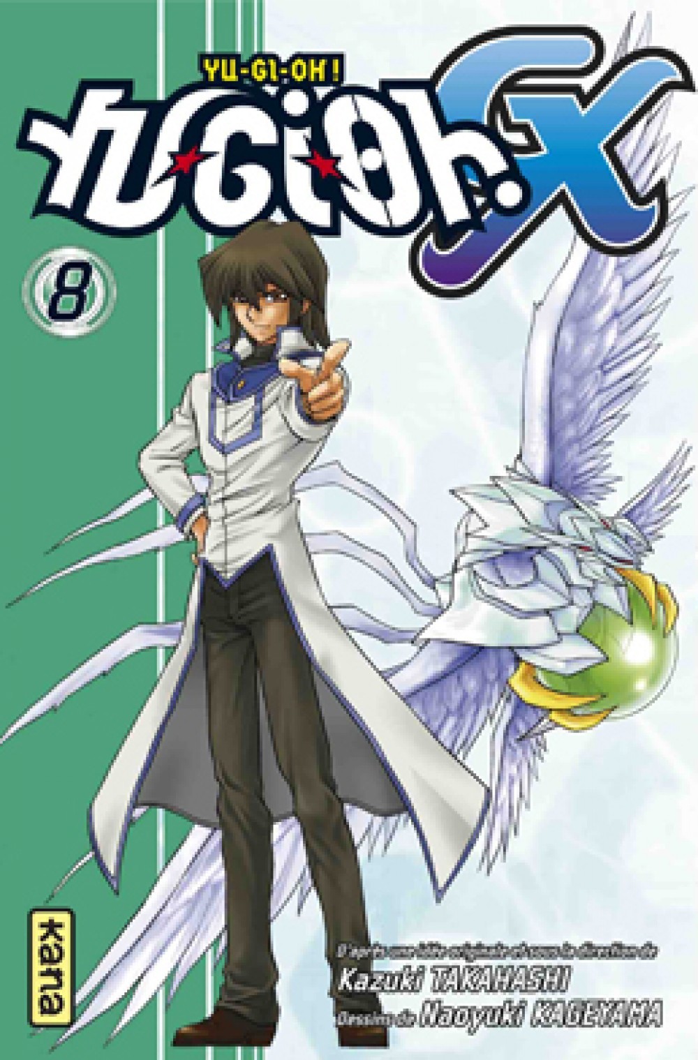 Yu-Gi-Oh ! GX - Tome 8 - Kazuki Takahashi Kazuki Takahashi, Naoki Kageyama Naoki Kageyama - KANA