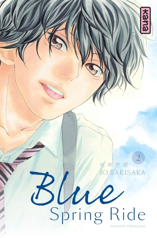 Blue Spring Ride - Tome 2 - Io Sakisaka Io Sakisaka - KANA