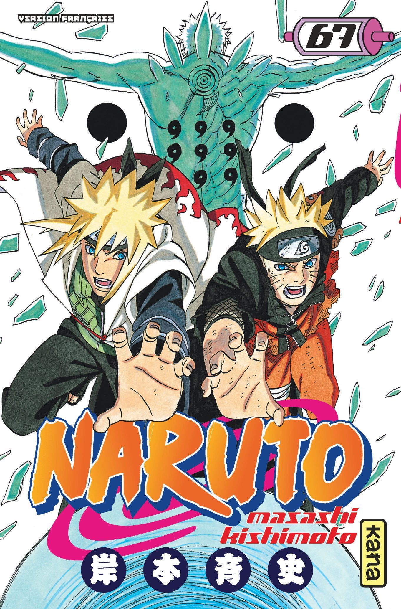 Naruto - Tome 67 - Masashi Kishimoto Masashi Kishimoto - KANA