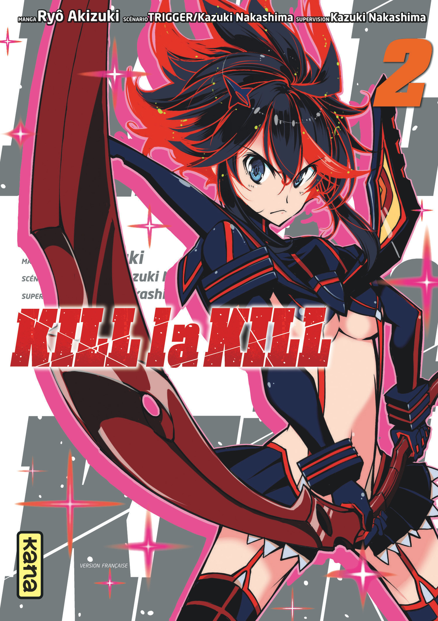 Kill la kill - Tome 2 - Akizuki Ryo Akizuki Ryo, Trigger Trigger, Akizuki Ryo , TRIGGER  - KANA