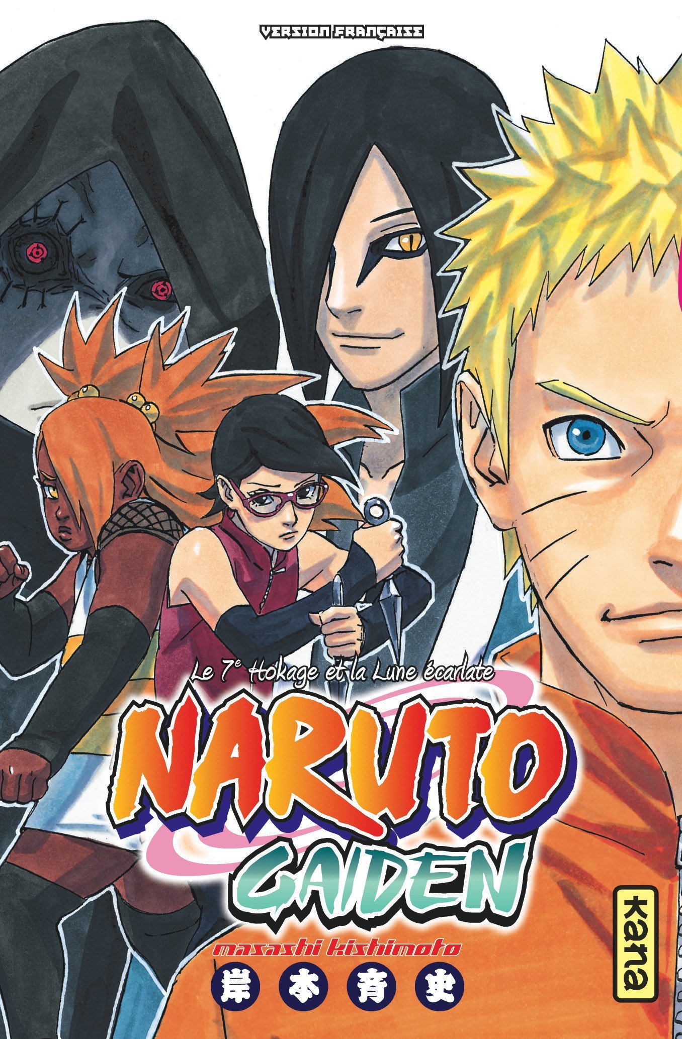 Naruto Gaiden - Le 7e Hokage et la Lune écarlate - Tome 0 - Masashi Kishimoto Masashi Kishimoto - KANA