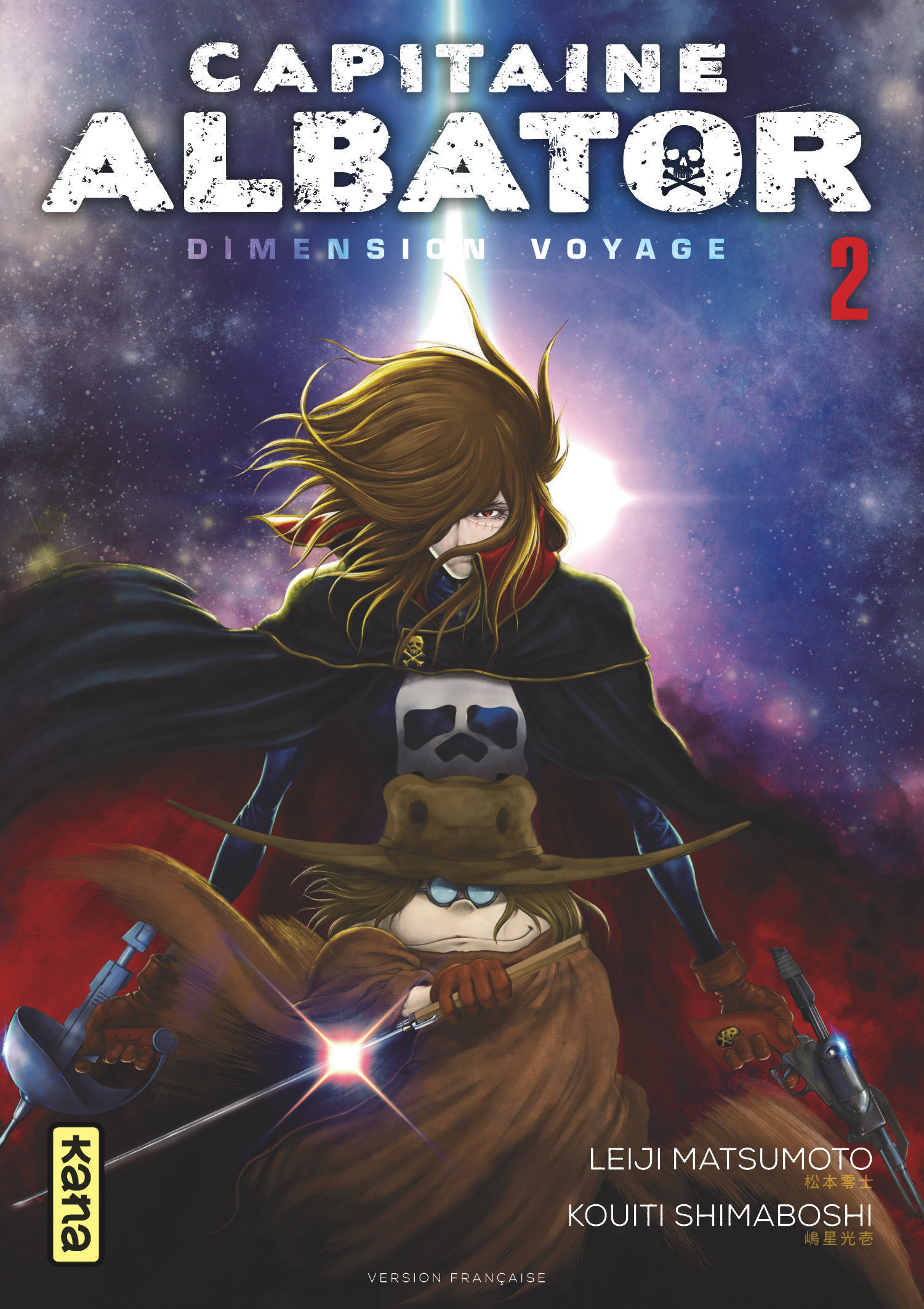 Capitaine Albator Dimension Voyage - Tome 2 - Kouiti Shimaboshi Kouiti Shimaboshi, Leiji Matsumoto Leiji Matsumoto, Kouiti Shimaboshi , Leiji Matsumoto  - KANA