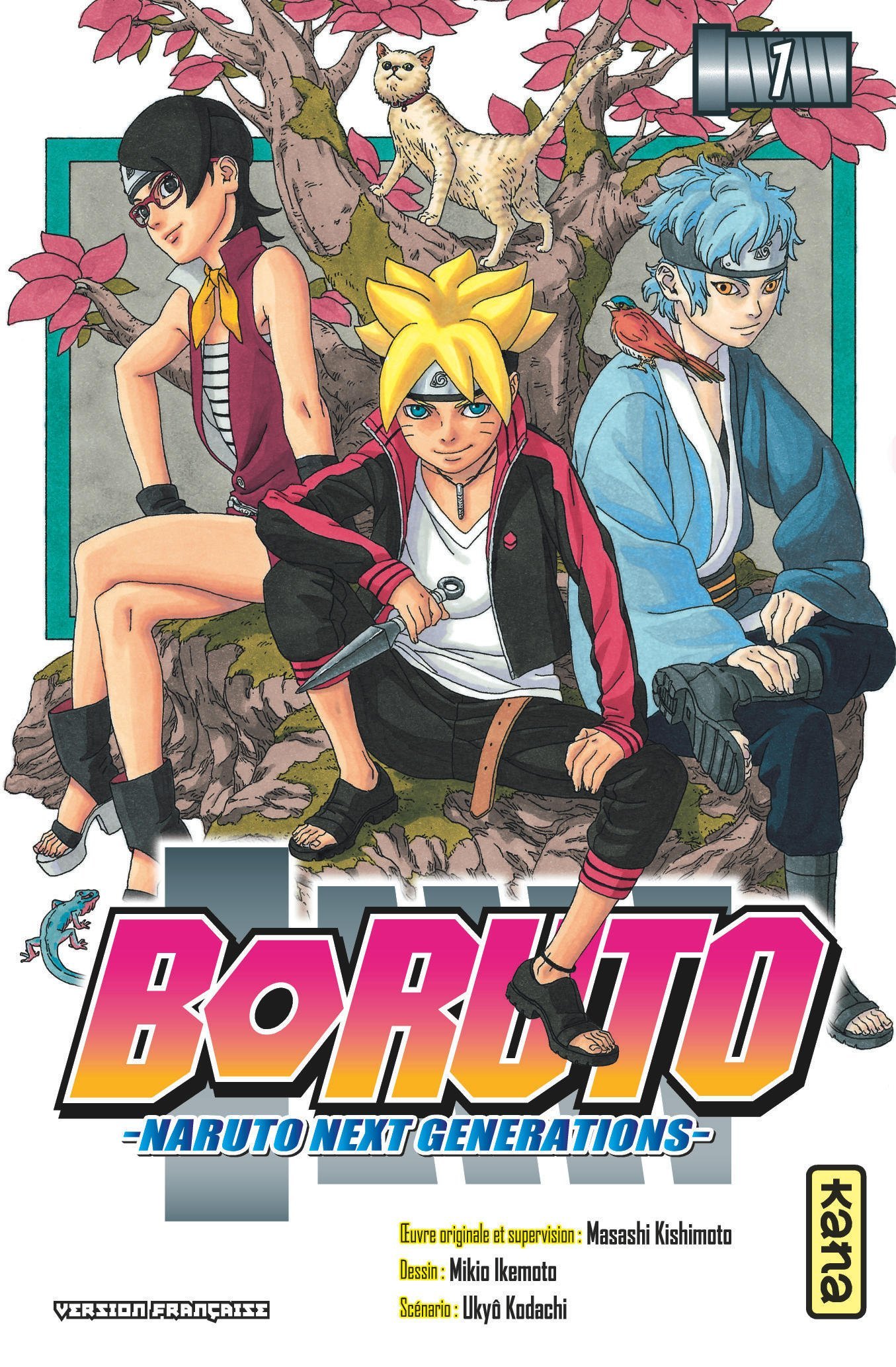 Boruto - Naruto next generations - Tome 1 - Masashi Kishimoto Masashi Kishimoto, Ukyo Kodachi Ukyo Kodachi, Mikio Ikemoto Mikio Ikemoto - KANA