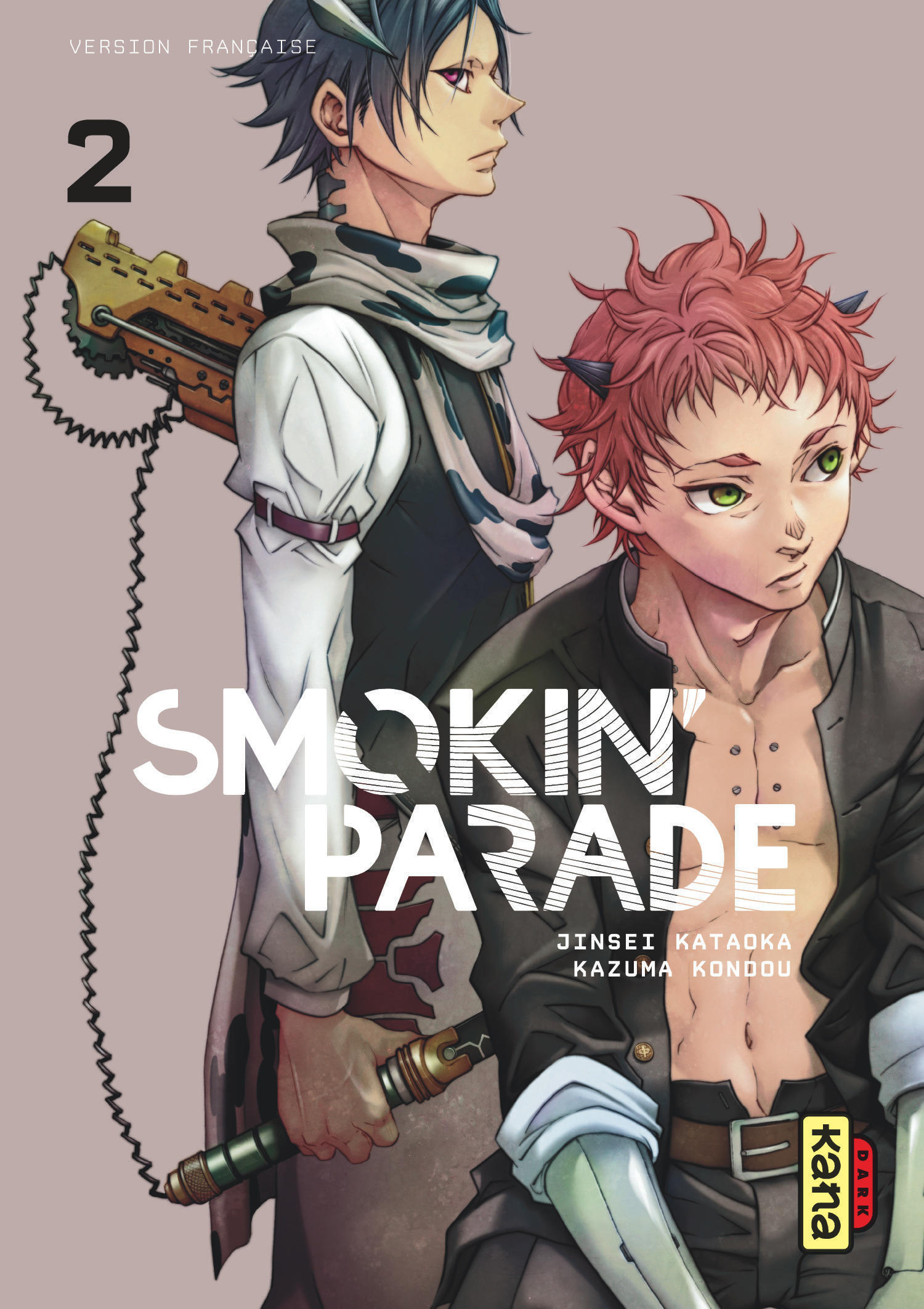 Smokin' Parade - Tome 2 - Jinsei Kataoka Jinsei Kataoka, Kazuma Kondou Kazuma Kondou - KANA