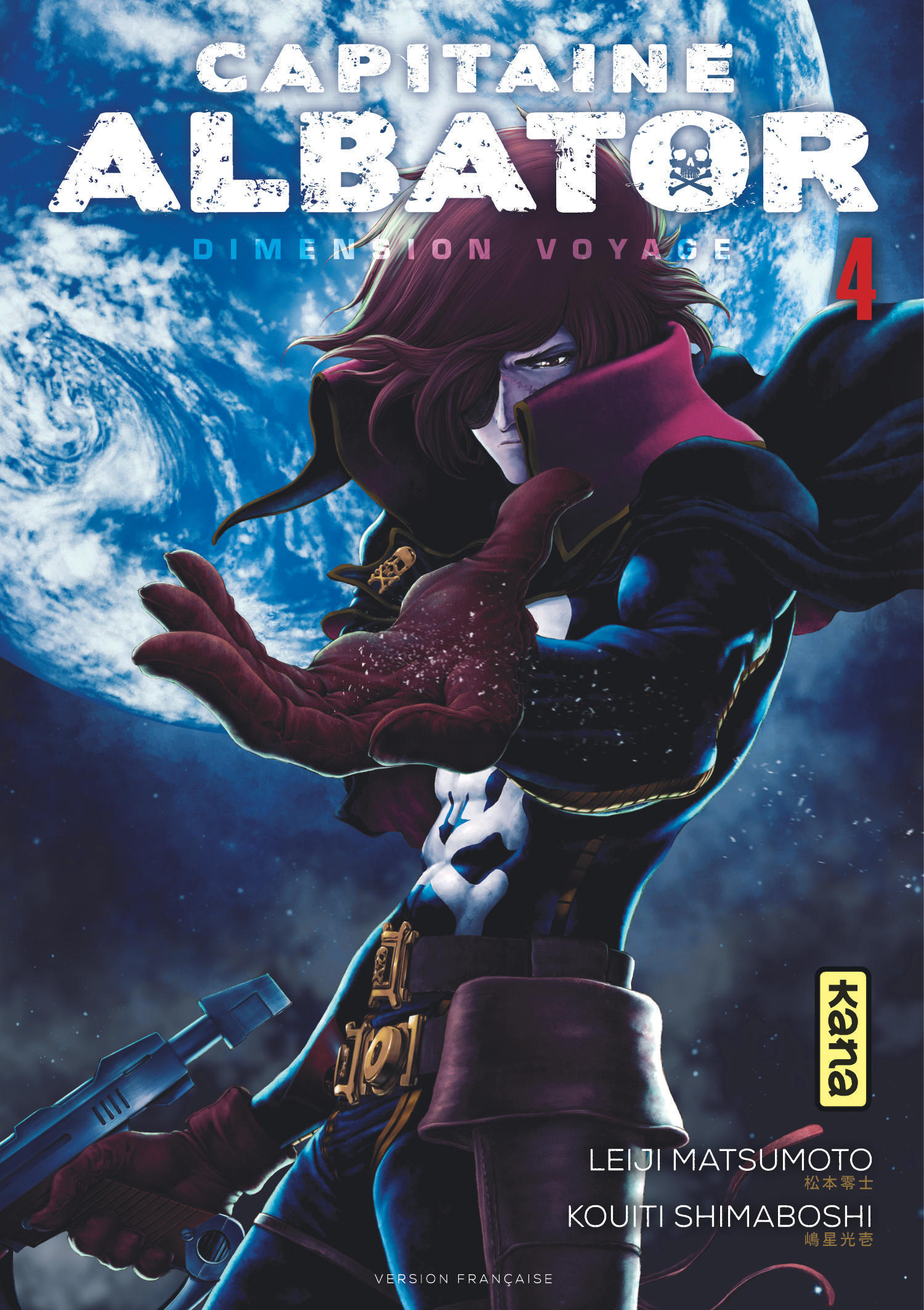 Capitaine Albator Dimension Voyage - Tome 4 - Kouiti Shimaboshi Kouiti Shimaboshi, Leiji Matsumoto Leiji Matsumoto, Kouiti Shimaboshi , Leiji Matsumoto  - KANA