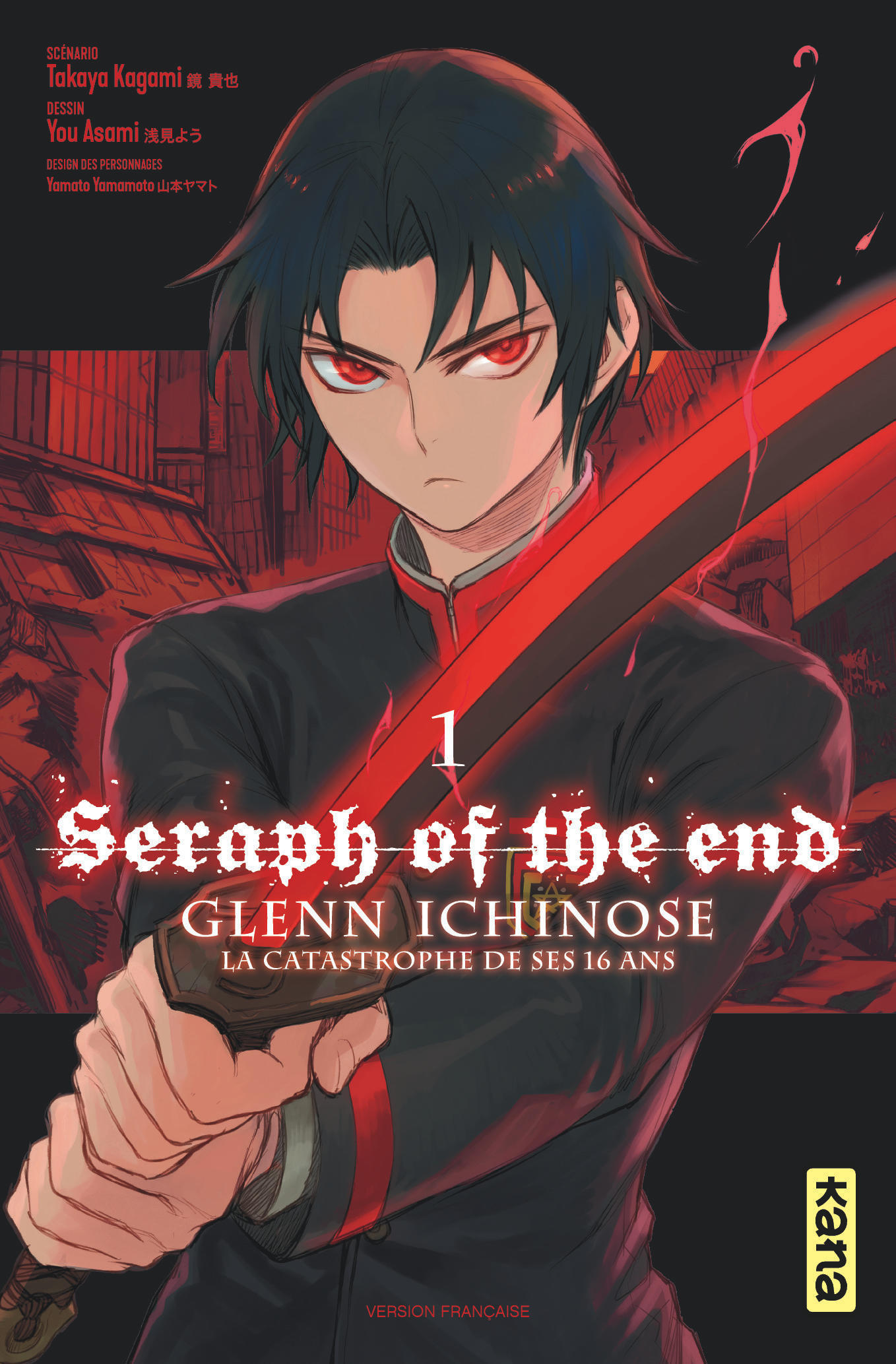 Seraph of the End - Glenn Ichinose - Tome 1 - You Asami You Asami, You Asami  - KANA