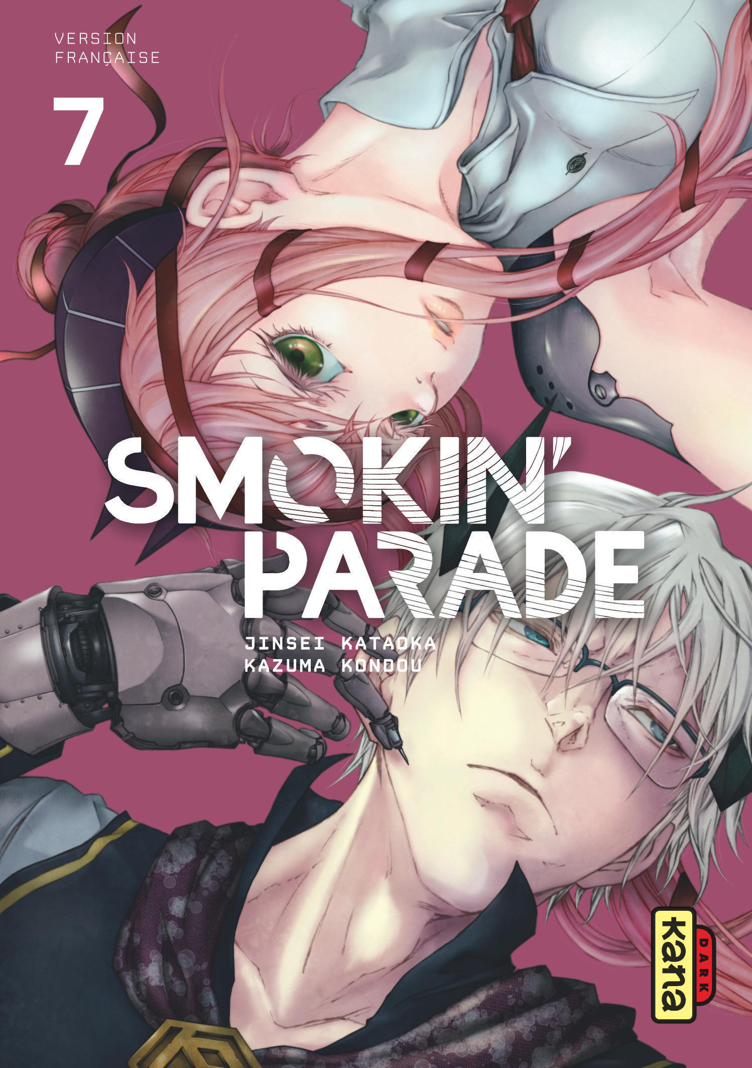 Smokin' Parade - Tome 7 - Jinsei Kataoka Jinsei Kataoka, Kazuma Kondou Kazuma Kondou, Jinsei Kataoka , Kazuma Kondou  - KANA