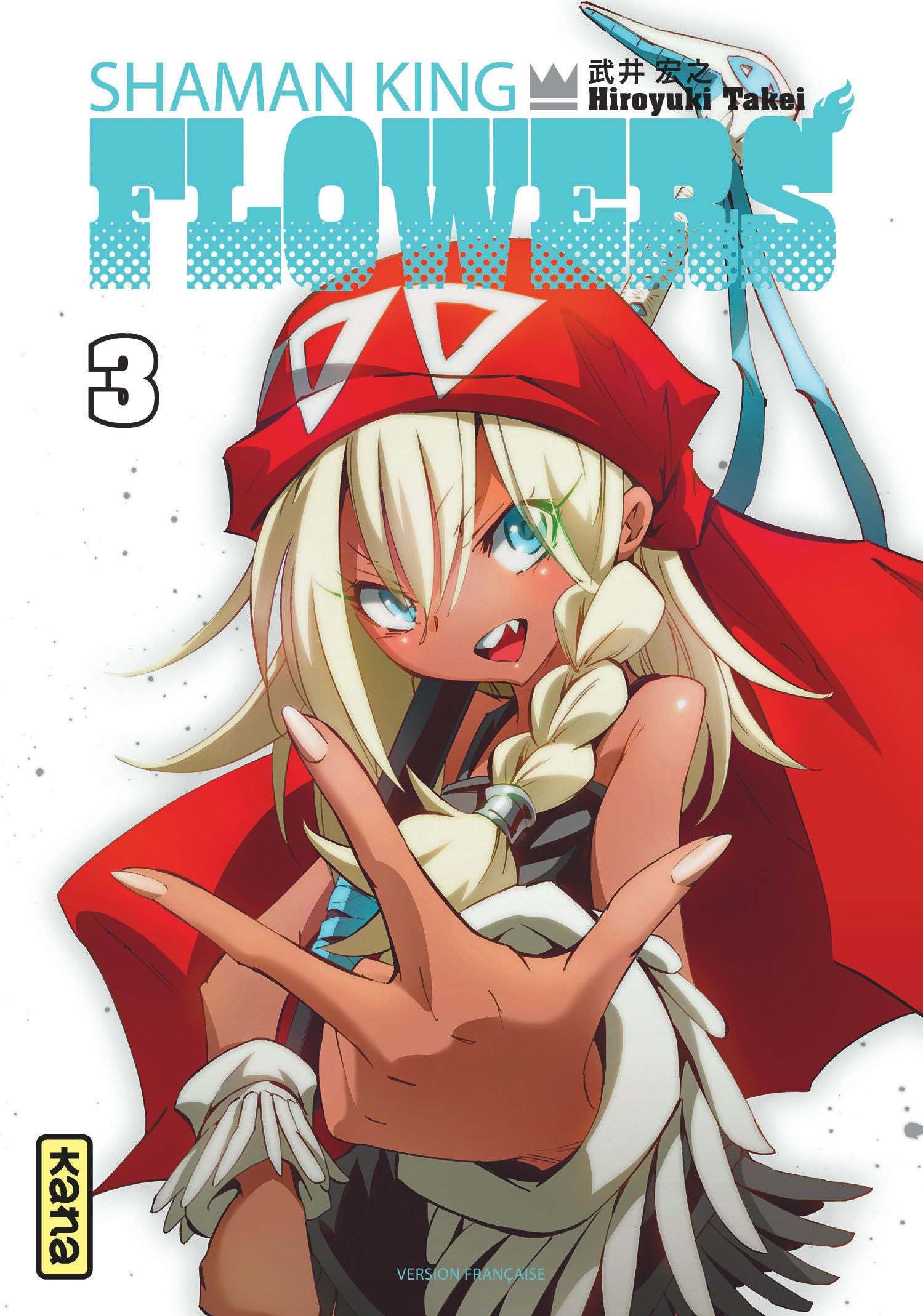 Shaman King - Flowers - Tome 3 - Hiroyuki Takei Hiroyuki Takei, Hiroyuki Takei  - KANA