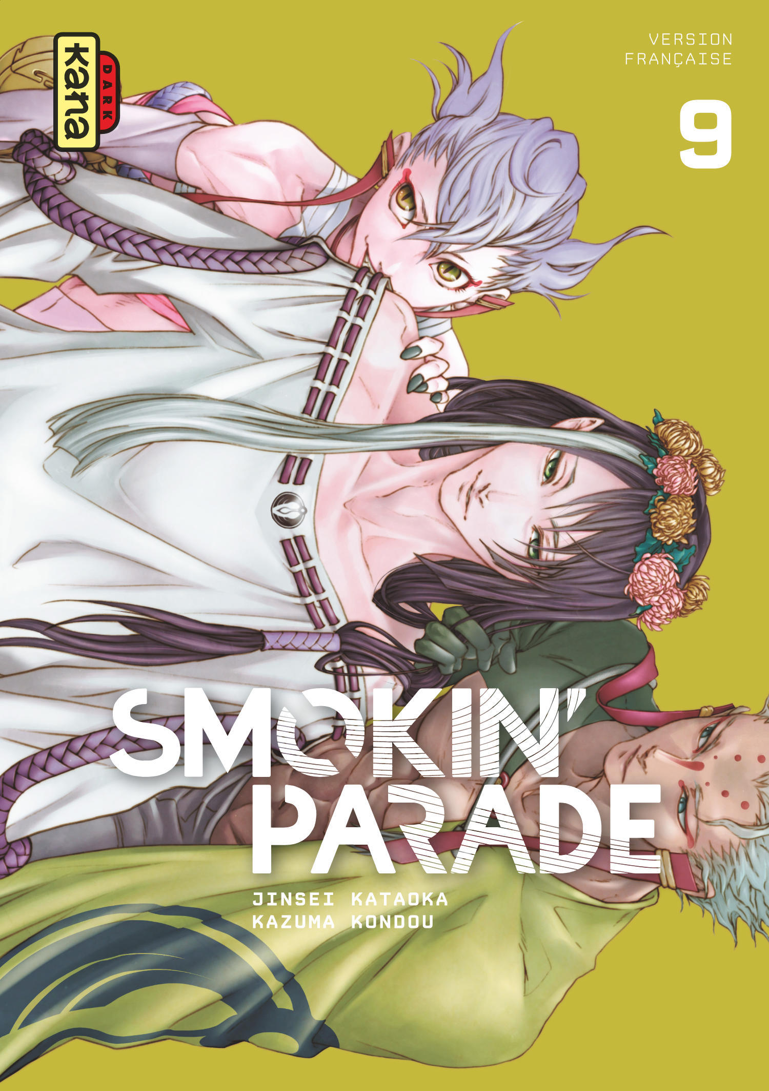 Smokin' Parade - Tome 9 - Jinsei Kataoka Jinsei Kataoka, Kazuma Kondou Kazuma Kondou, Jinsei Kataoka , Kazuma Kondou  - KANA