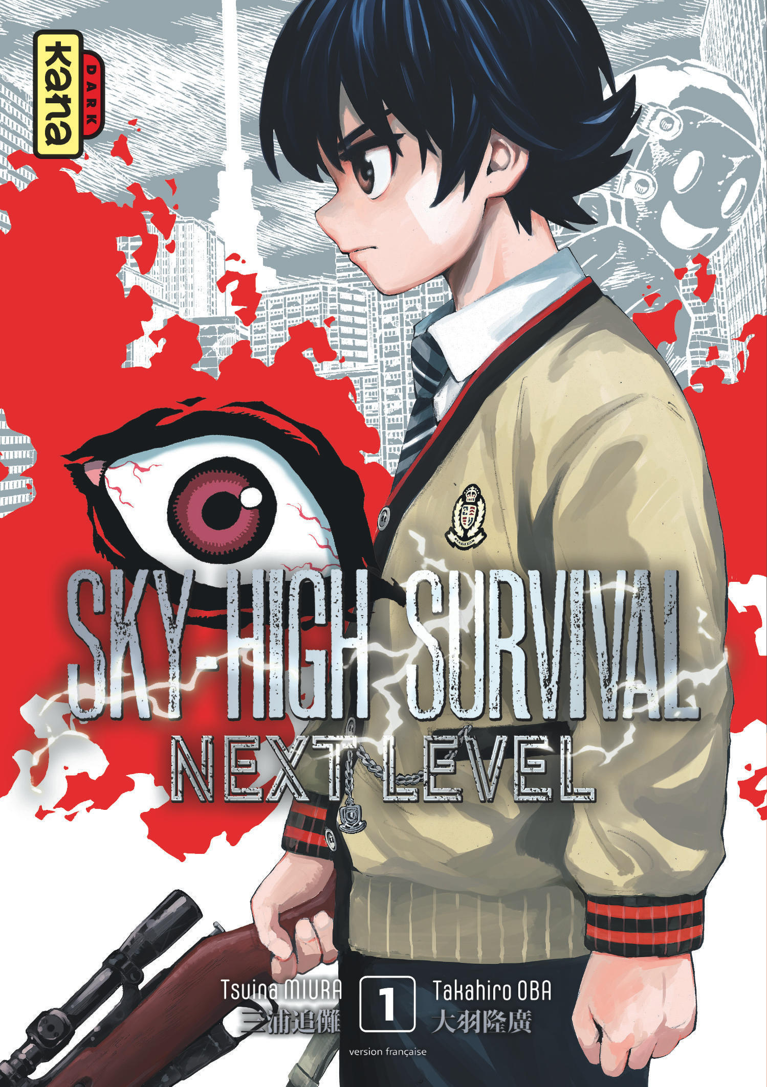 Sky-high survival Next level - Tome 1 - Takahiro Oba Takahiro Oba, Tsuina Miura Tsuina Miura, Takahiro Oba , Tsuina Miura  - KANA