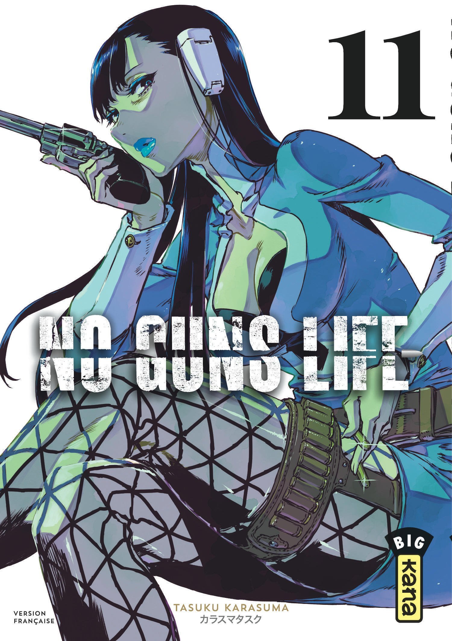 No Guns life - Tome 11 - Tasuku Karasuma Tasuku Karasuma, Tasuku Karasuma  - KANA