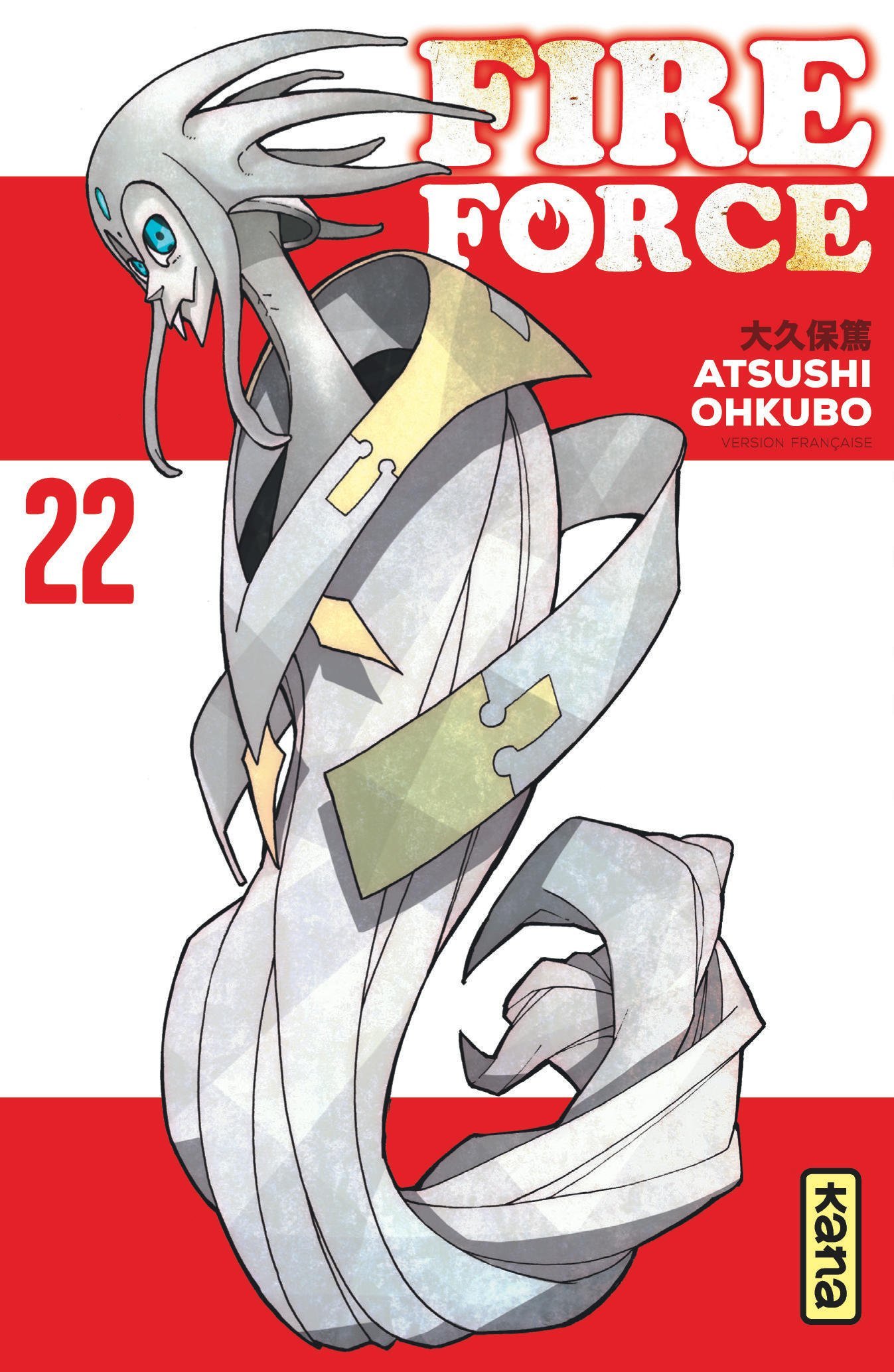 Fire Force - Tome 22 - Atsushi Ohkubo Atsushi Ohkubo, Atsushi Ohkubo  - KANA