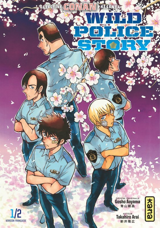 Wild police story - Tome 1 - Takahiro Arai Takahiro Arai, Takahiro Arai  - KANA