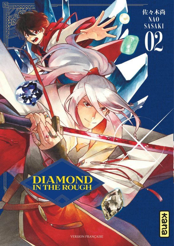 Diamond in the rough - Tome 2 - Nao Sasaki Nao Sasaki, Nao Sasaki  - KANA