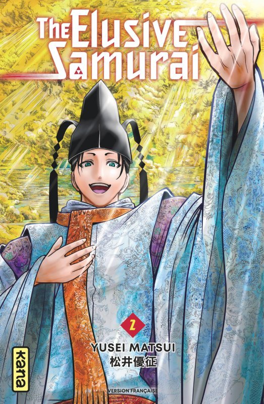 The Elusive Samurai - Tome 2 - Yusei Matsui Yusei Matsui, Yusei Matsui  - KANA