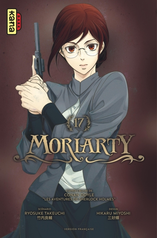 Moriarty - Tome 17 - Hikaru Miyoshi Hikaru Miyoshi, Ryosuke Takeuchi Ryosuke Takeuchi, Hikaru Miyoshi , Ryosuke Takeuchi  - KANA