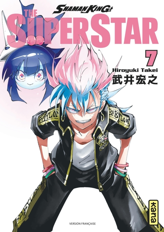 Shaman King - The Super Star - Tome 7 - Hiroyuki Takei Hiroyuki Takei, Hiroyuki Takei  - KANA