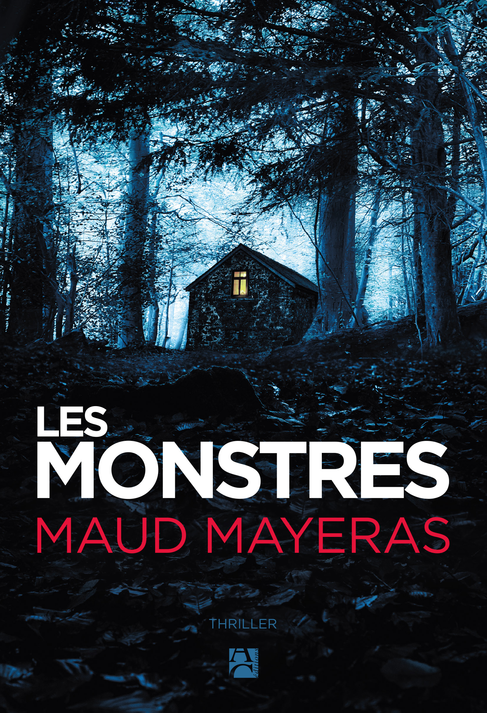 Les monstres - Mayeras Maud - ANNE CARRIERE