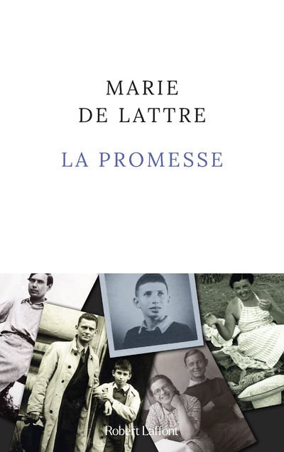 La Promesse - Lattre Marie de - ROBERT LAFFONT