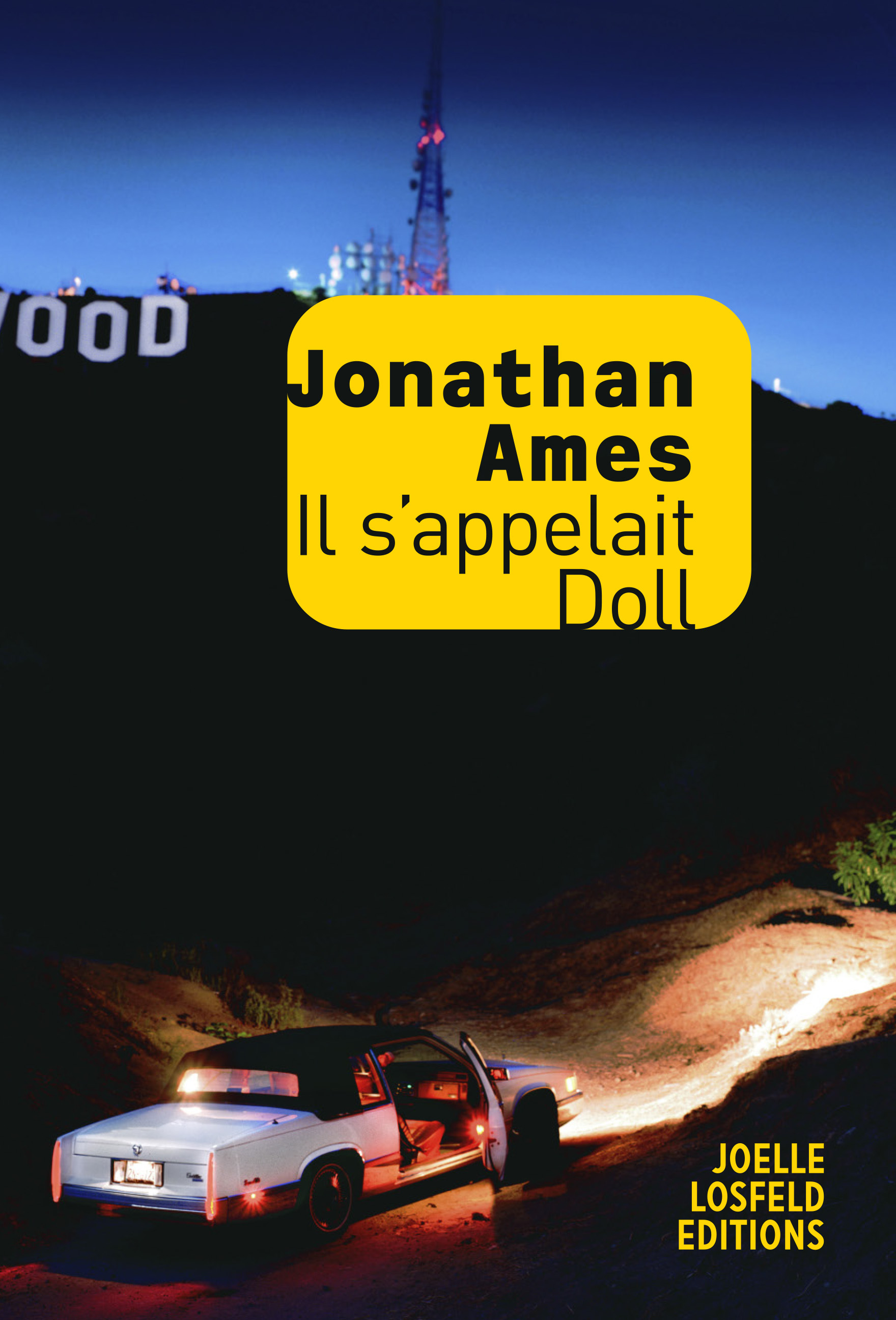 Il s'appelait Doll - Ames Jonathan, Bitoun Lazare - JOELLE LOSFELD