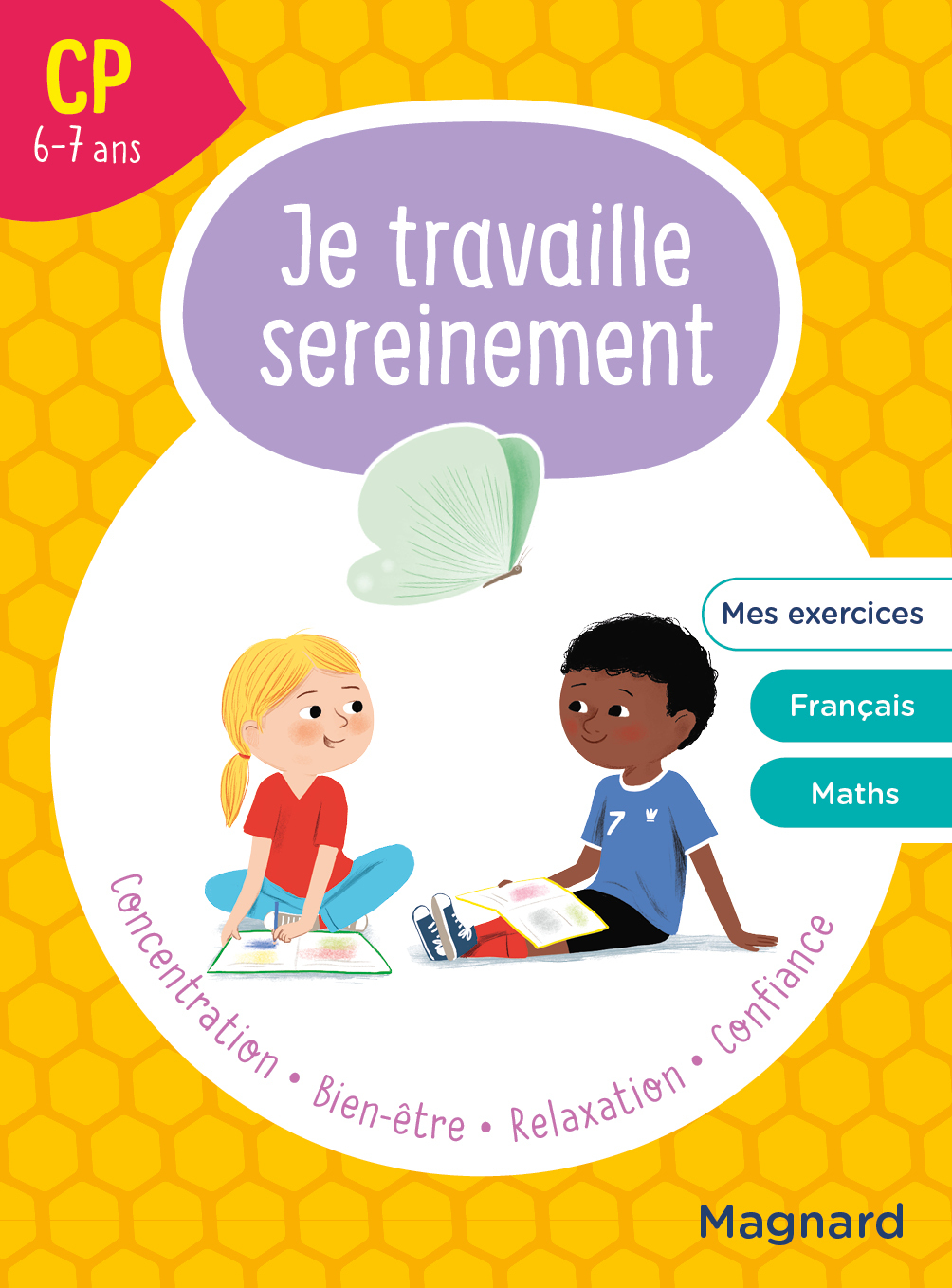 Je travaille sereinement CP 6-7 ans - Gremaud Elodie, Hemptinne Delphine - MAGNARD