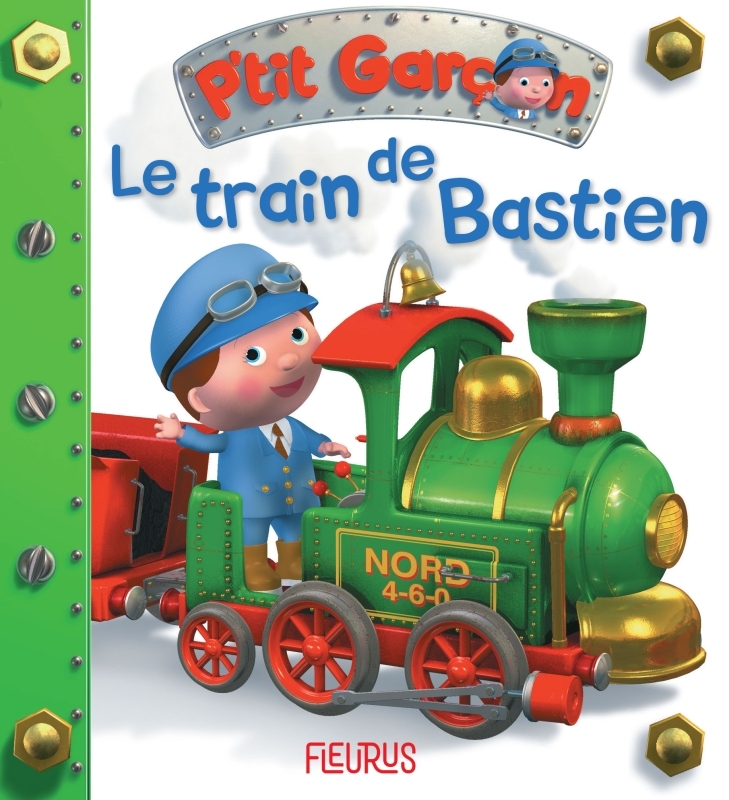 Le train de Bastien, tome 5 - BEAUMONT Emilie, Bélineau Nathalie, Nesme Alexis - FLEURUS