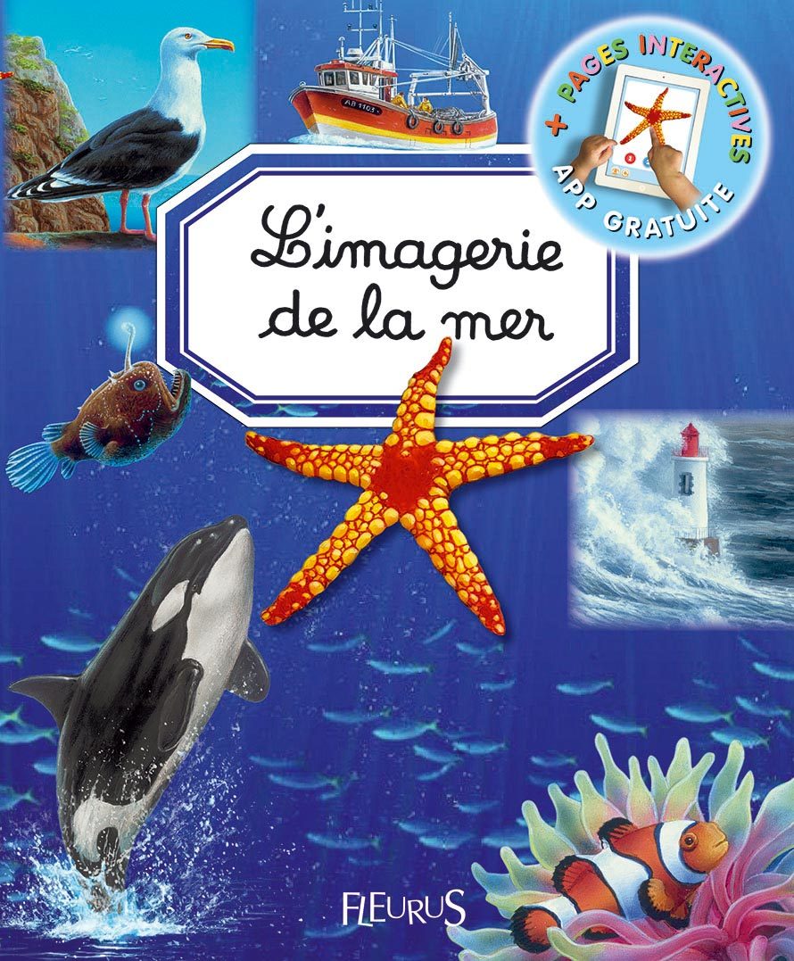 L'imagerie de la mer (interactive) - Grimault Hélène, Guilloret Marie-Renée - FLEURUS